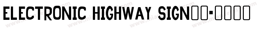 Electronic Highway Sign中文字体转换